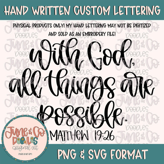 With God All Things Are Possible PNG| Hand Lettered Bible Verse SVG| Faith Based Modern Calligraphy| Printable Art| Digital Download