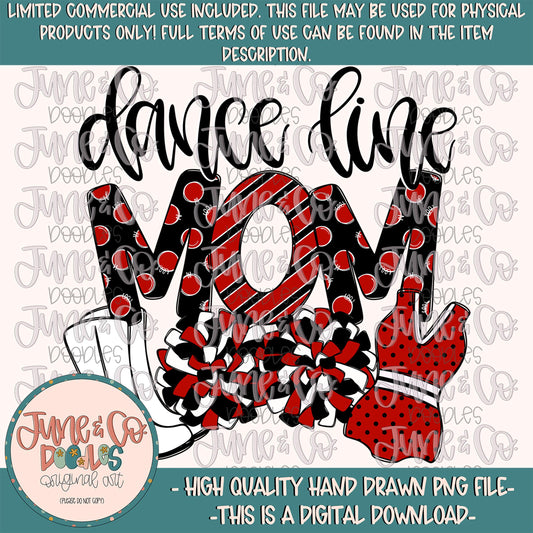 Dance Line Mom- Black & Red PNG| Sports Mom Sublimation File| Game Day Graphic| Football Season Design| Hand Drawn Art| Digital Download