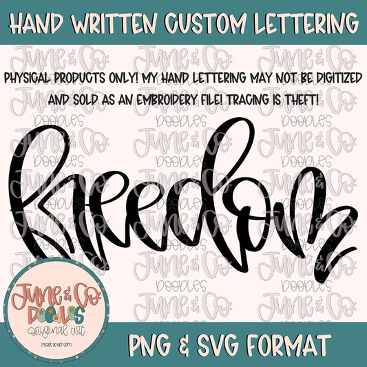 Freedom Hand Lettering PNG| Modern Calligraphy Sublimation File| Feminine Patriotic Design| Hand Lettered Printable Art| Digital Download