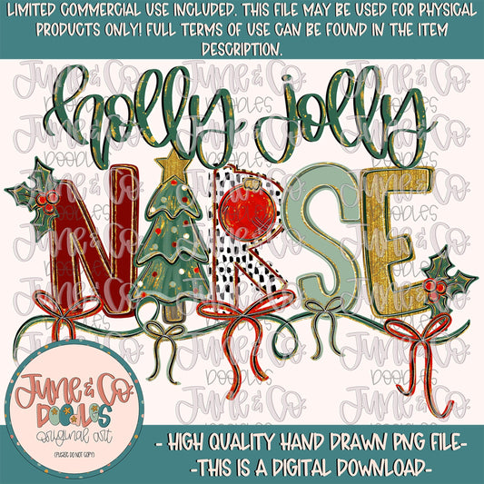 Holly Jolly Nurse PNG| Christmas RN Occupation Sublimation File| Coquette Holiday Season Shirt Design| Hand Drawn Art| Digital Download