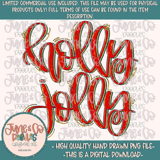 Glam Holly Jolly Lettering PNG- Red| Christmas Calligraphy Sublimation File| Hand Lettered Holiday Shirt Design| Digital Download