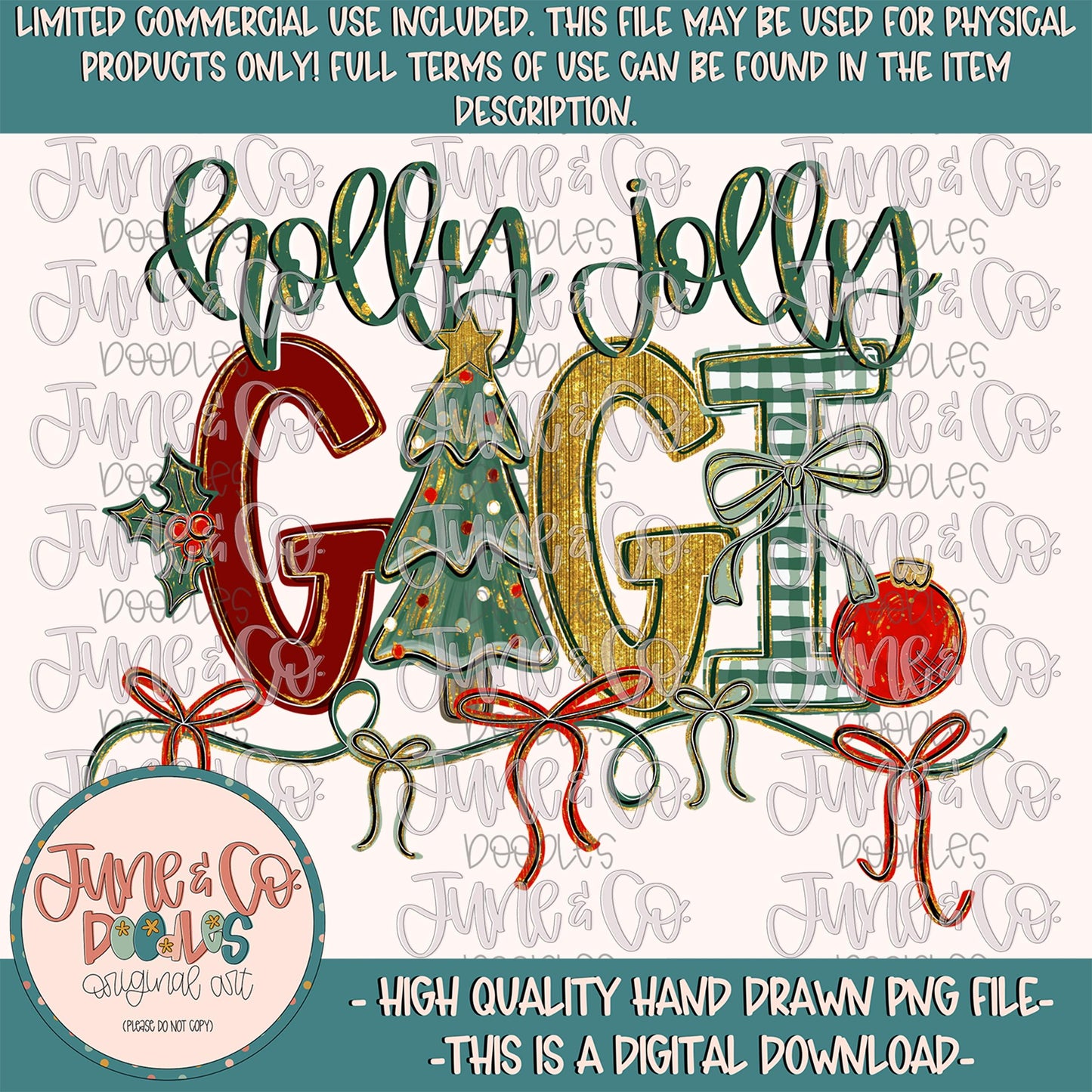 Holly Jolly Gigi PNG| Christmas Grandmother Sublimation File| Coquette Holiday Season Shirt Design| Hand Drawn Art| Digital Download
