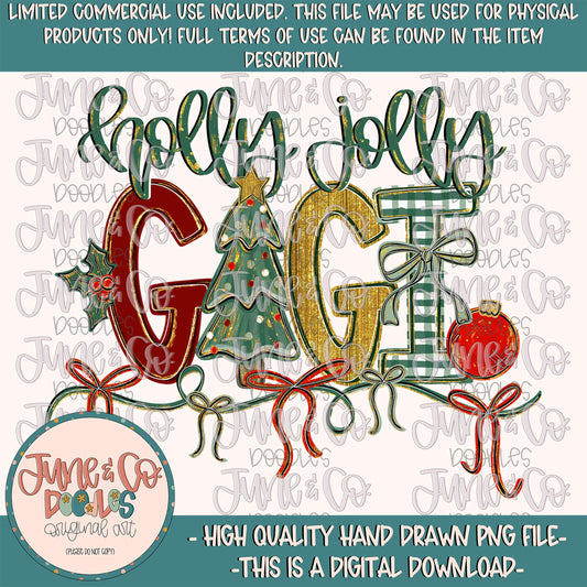 Holly Jolly Gigi PNG| Christmas Grandmother Sublimation File| Coquette Holiday Season Shirt Design| Hand Drawn Art| Digital Download