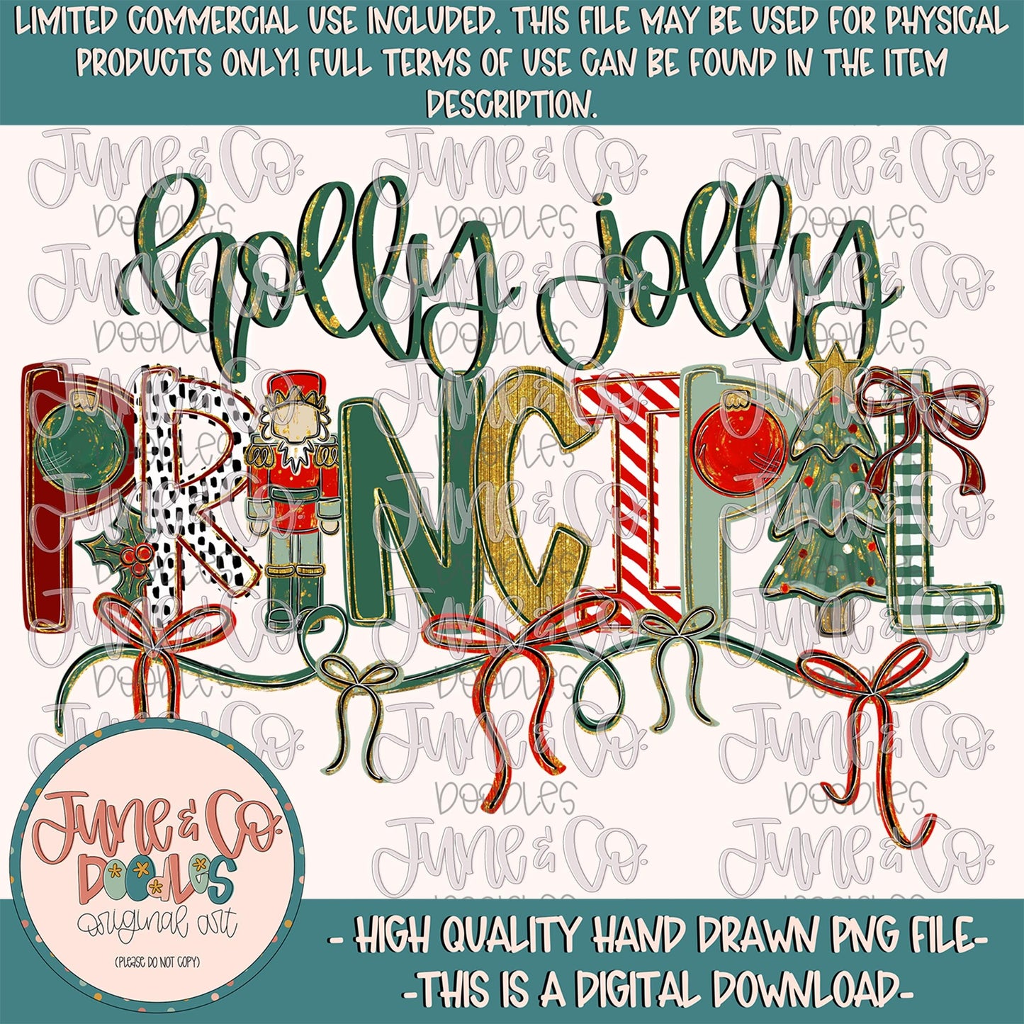 Holly Jolly Principal PNG| Christmas Principal Sublimation File| Coquette Holiday Season Shirt Design| Hand Drawn Art| Digital Download