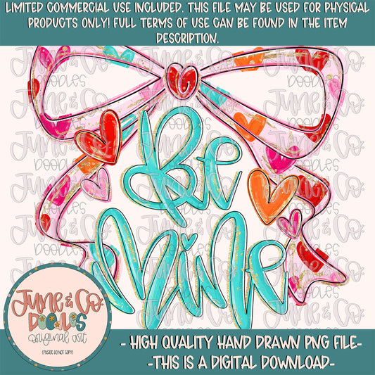 Be Mine Bow PNG| Bow With Painted Hearts Design| Coquette Valentine's Day DTF File| Hand Lettering| Hand Drawn Art| Digital Download