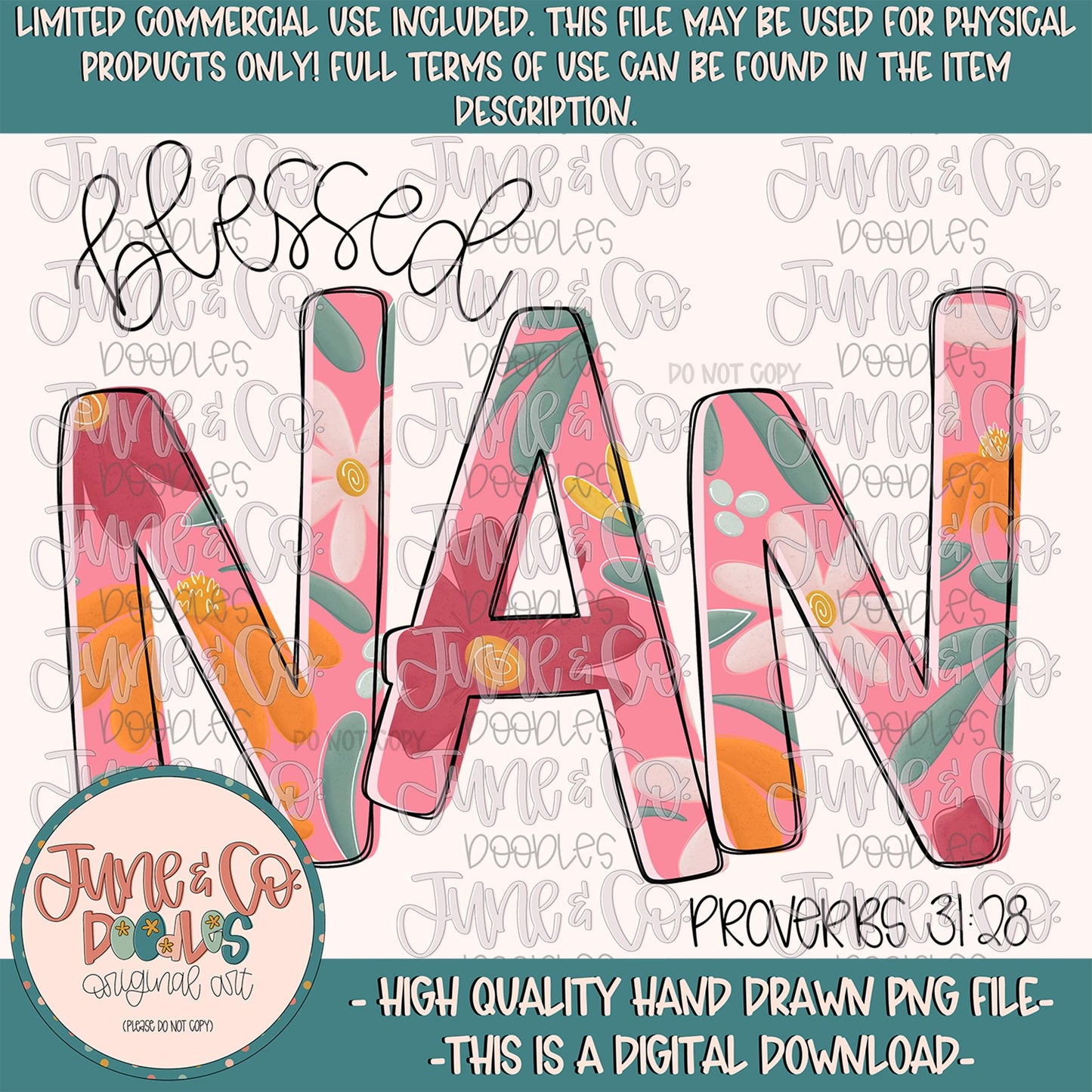 Blessed Nan PNG| Proverbs 31 Bible Verse Sublimation File| Floral Mother's Day Shirt Design| Hand Lettering| Instant Download