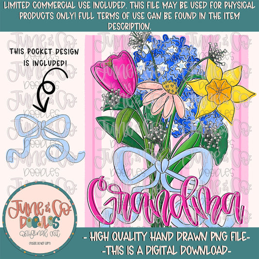 Spring Bouquet Grandma PNG| Floral Mother's Day Sublimation File| Hand Lettered Grandmother Shirt Design| Hand Drawn Art| Digital Download