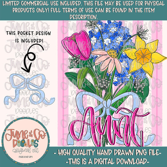 Spring Bouquet Aunt PNG| Floral Mother's Day Sublimation File| Hand Lettered Aunt Shirt Design| Hand Drawn Art| Digital Download