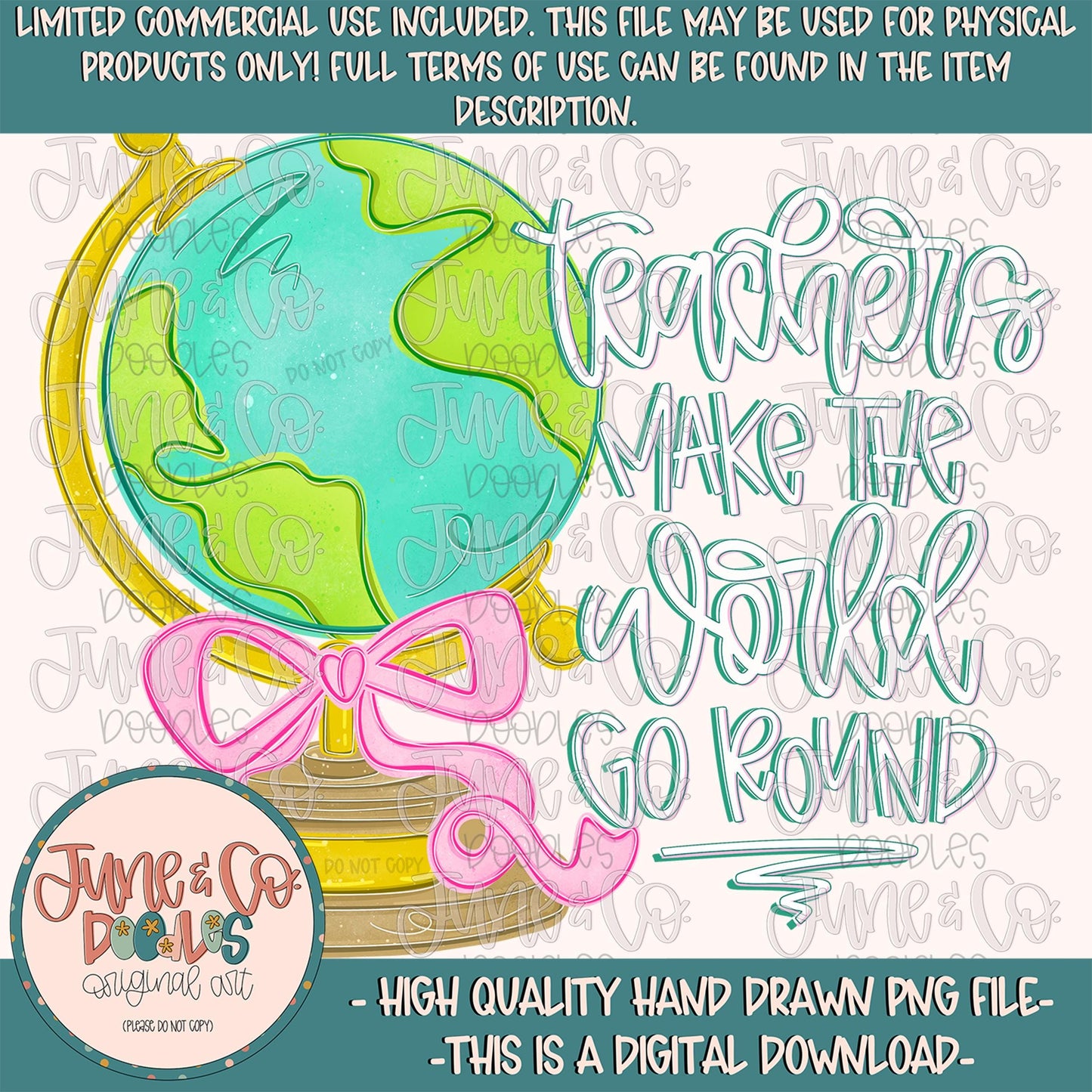 Teachers Make The World Go Round PNG| Teacher Appreciation Sublimation File| Educator Shirt Design| Hand Drawn Art| Digital Download