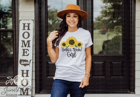 Small Town Girl With Sunflower Trio PNG| Country Girl Sublimation File| Floral Shirt Design| Hand Lettered Printable Art| Instant Download