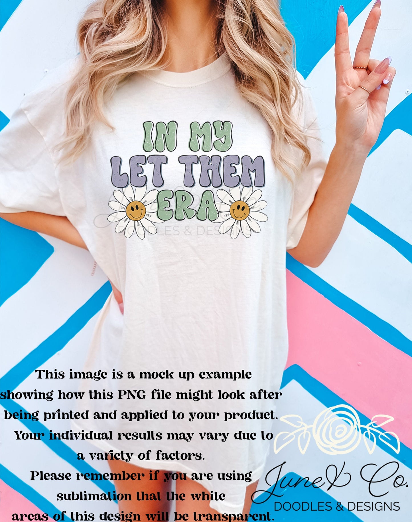 In My Let Them Era PNG| Eras Sublimation File| Retro Inspirational Shirt Design| Motivational Printable Art| Instant Download