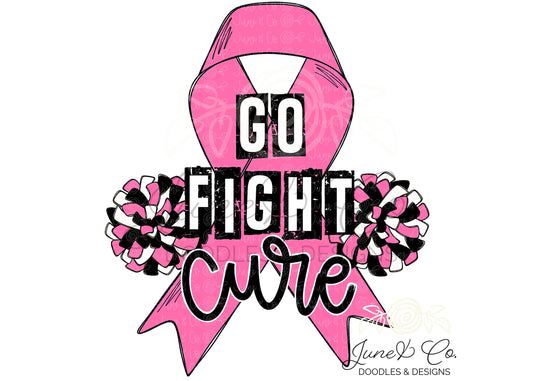 Go Fight Cure PNG| Cheerleading Pink Out Sublimation File| Breast Cancer Awareness Shirt Design| Printable Art| Instant Download