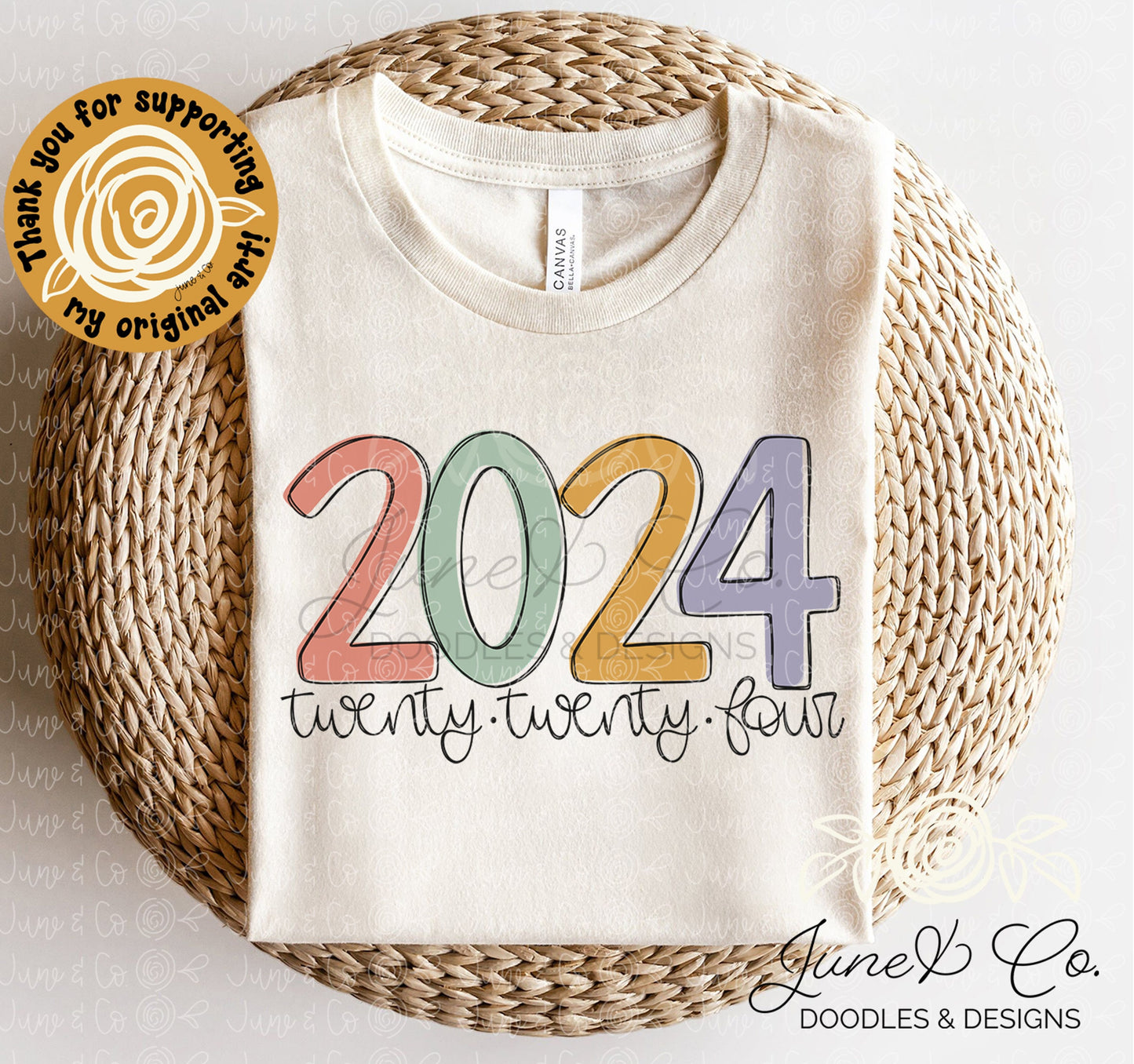 Twenty Twenty Four PNG| 2024 Sublimation File| New Year's Day Shirt Design| Hand Sketched Printable Art| Hand Lettering| Instant Download