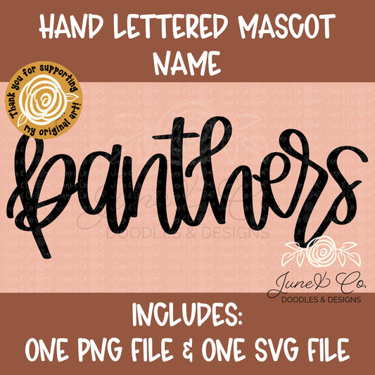 Panthers Mascot Lettering PNG| Team Spirit Sublimation File| Sports Team SVG| Hand Lettered Printable Art| Instant Download