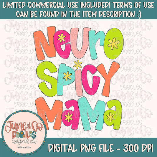 Neuro Spicy Mama- Bright Colors PNG| Neurodivergent Sublimation File| Neurodiversity Shirt Design| Printable Art| Instant Download